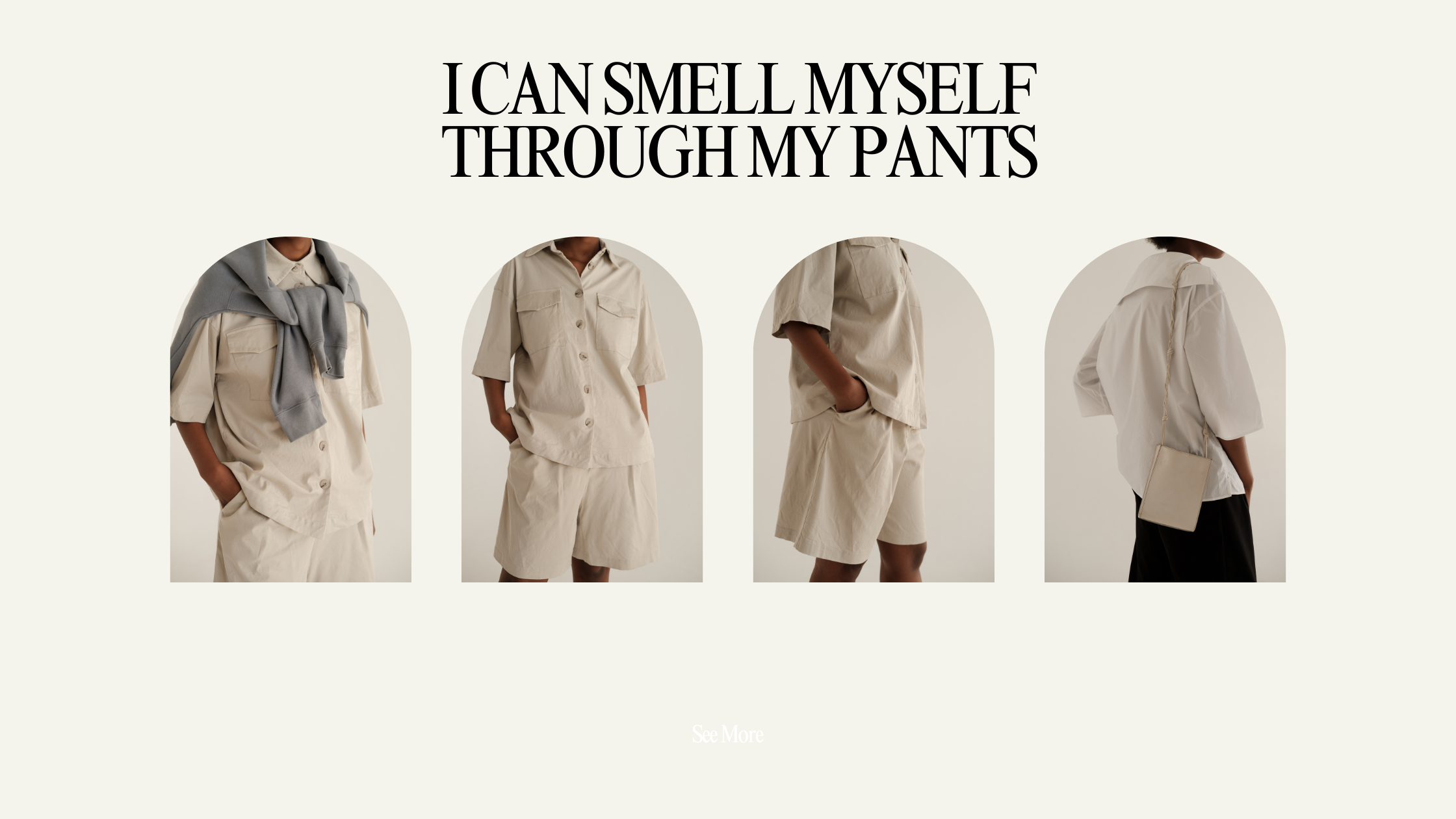 I Can Smell Myself Through My Pants