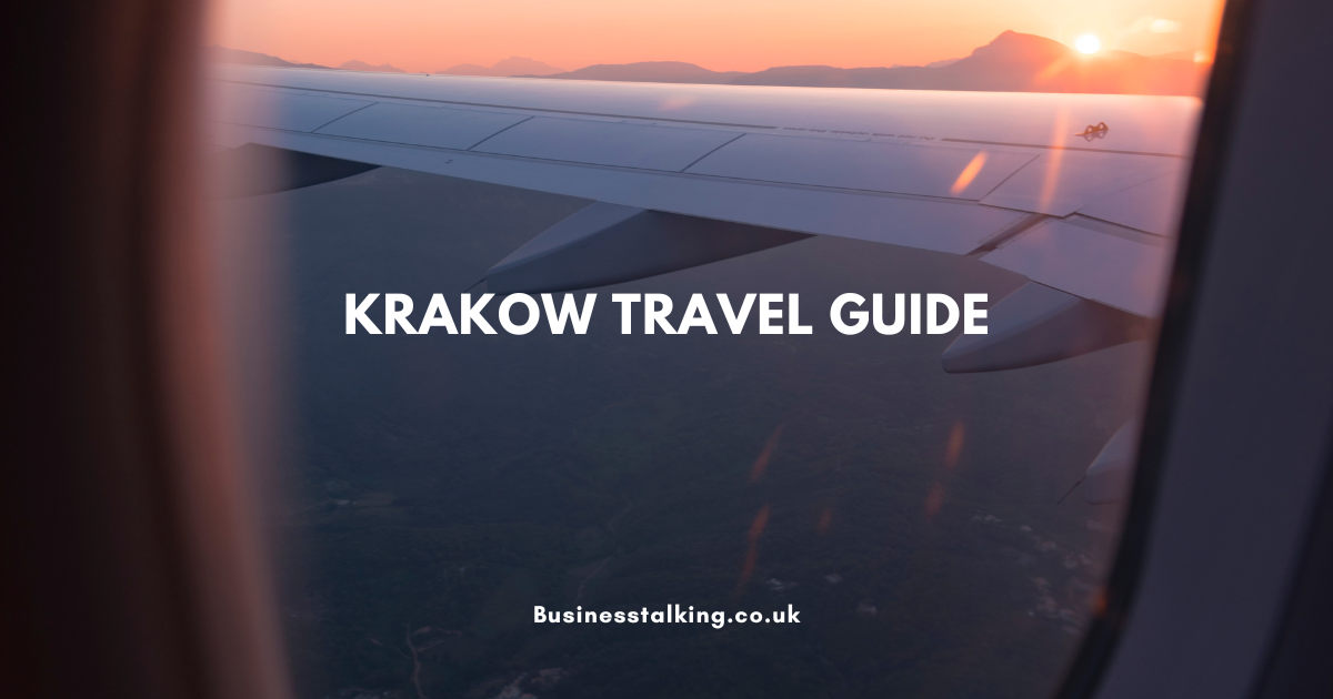 Krakow Travel Guide