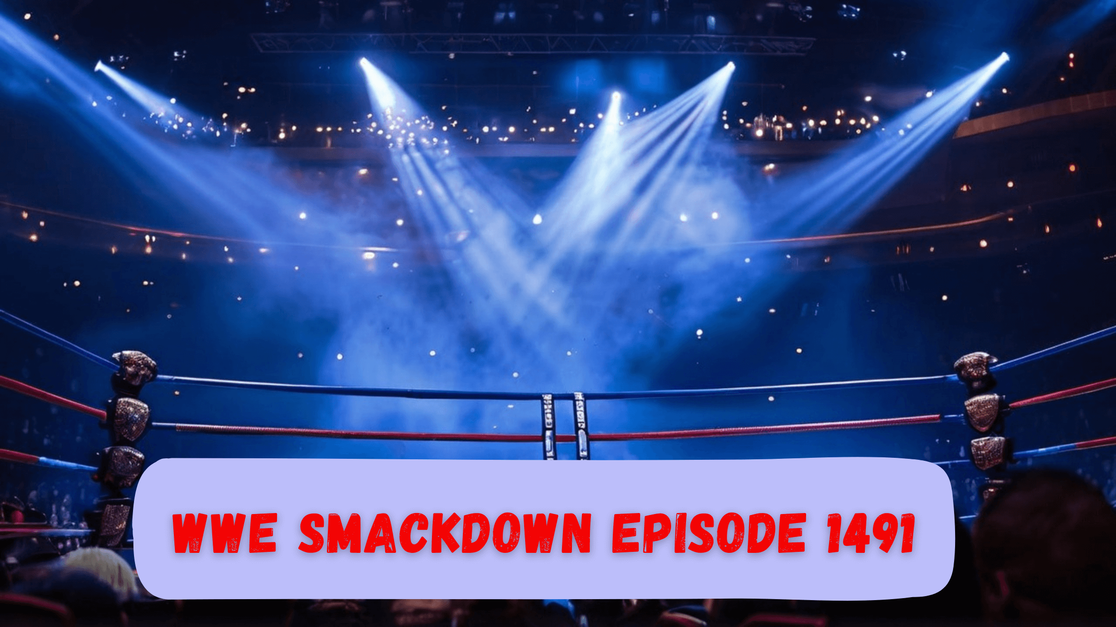 smackdown episode 1491