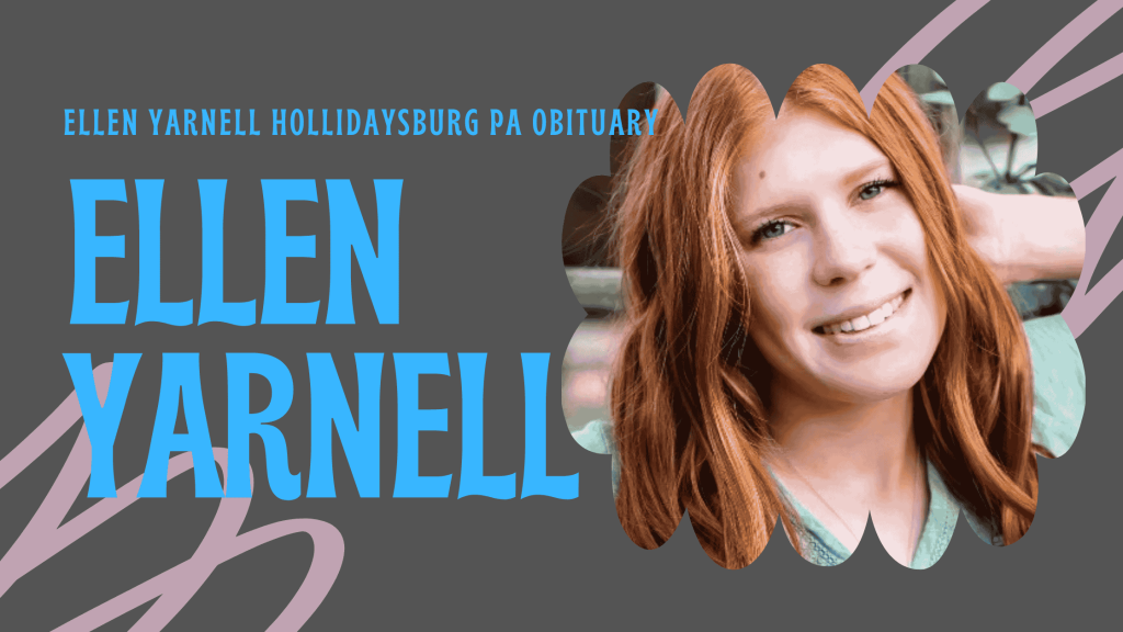 ellen yarnell hollidaysburg pa obituary
