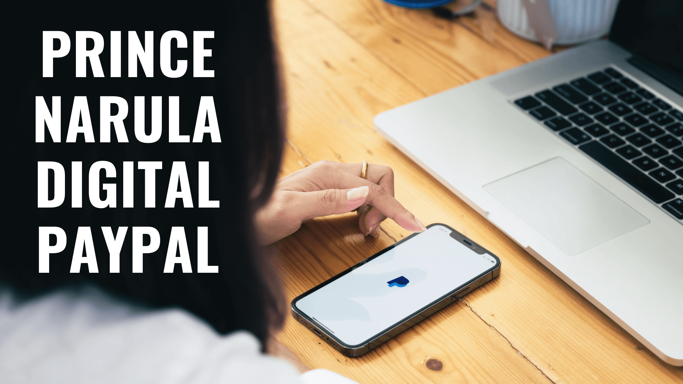 Prince Narula Digital Paypal