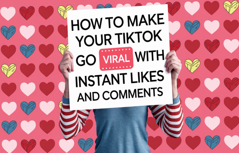 buying instant TikTok likes