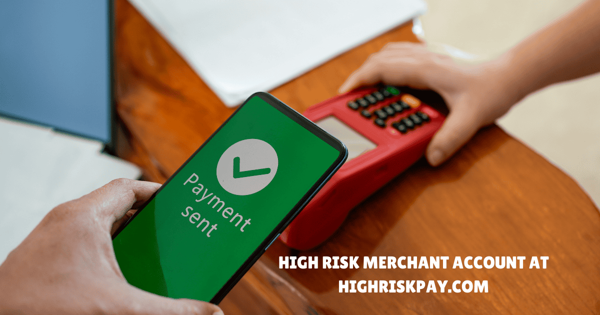 High Risk Merchant Account at Highriskpay.com