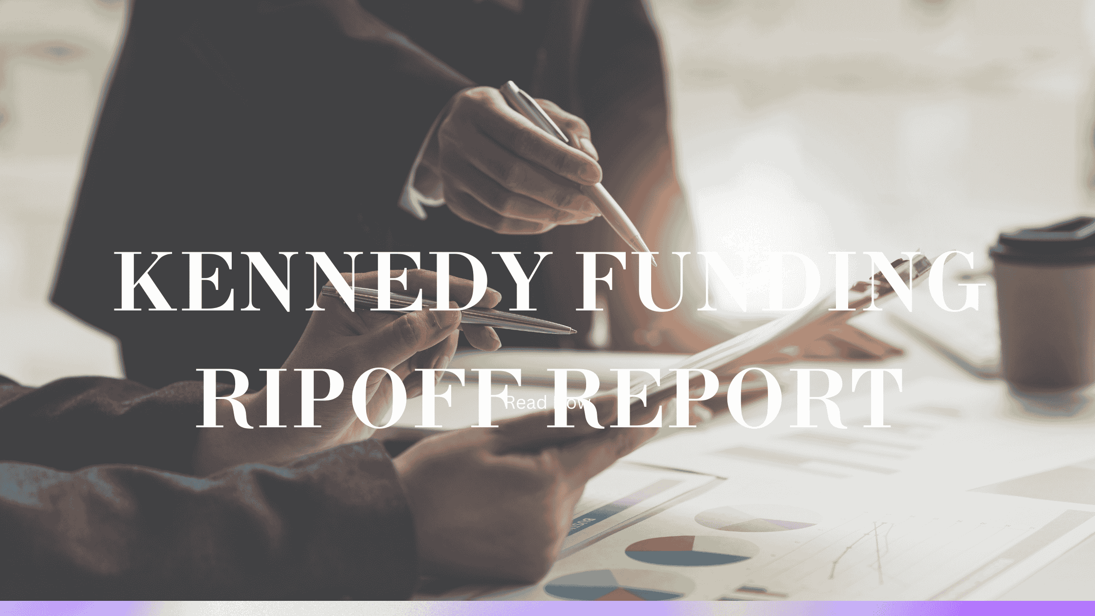 kennedy funding ripoff report