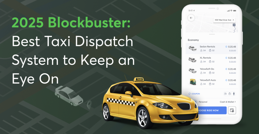 Best Taxi Dispatch System