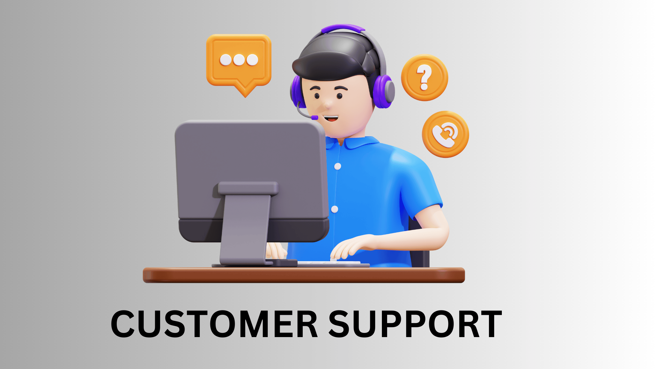 Customer Support