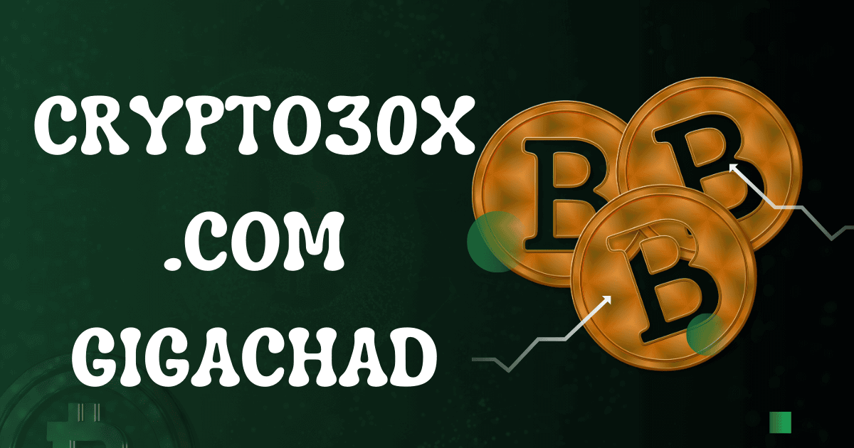 crypto30x.com gigachad