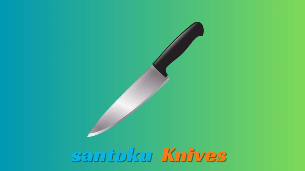 santoku knives