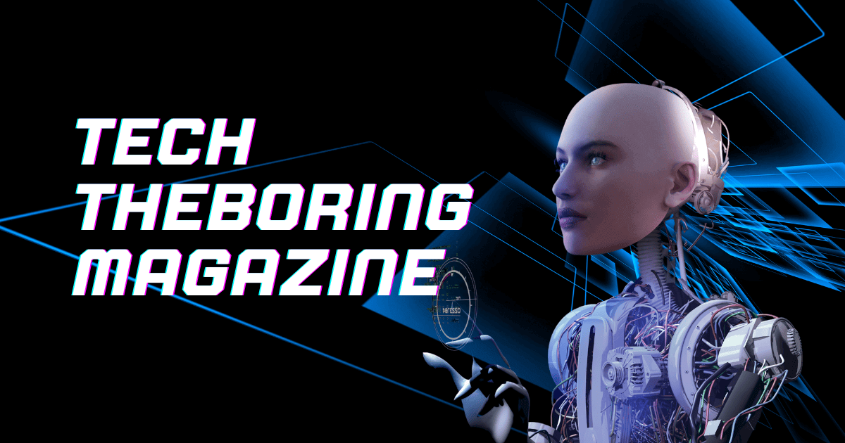 tech theboringmagazine