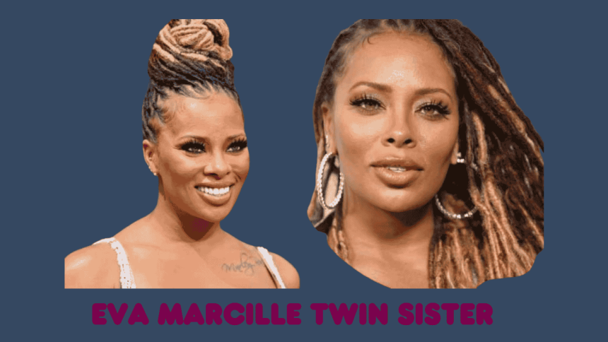 eva marcille twin sister