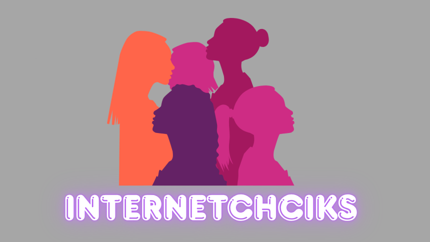 Internetchciks