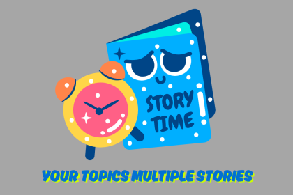 Your Topics Multiple Stories