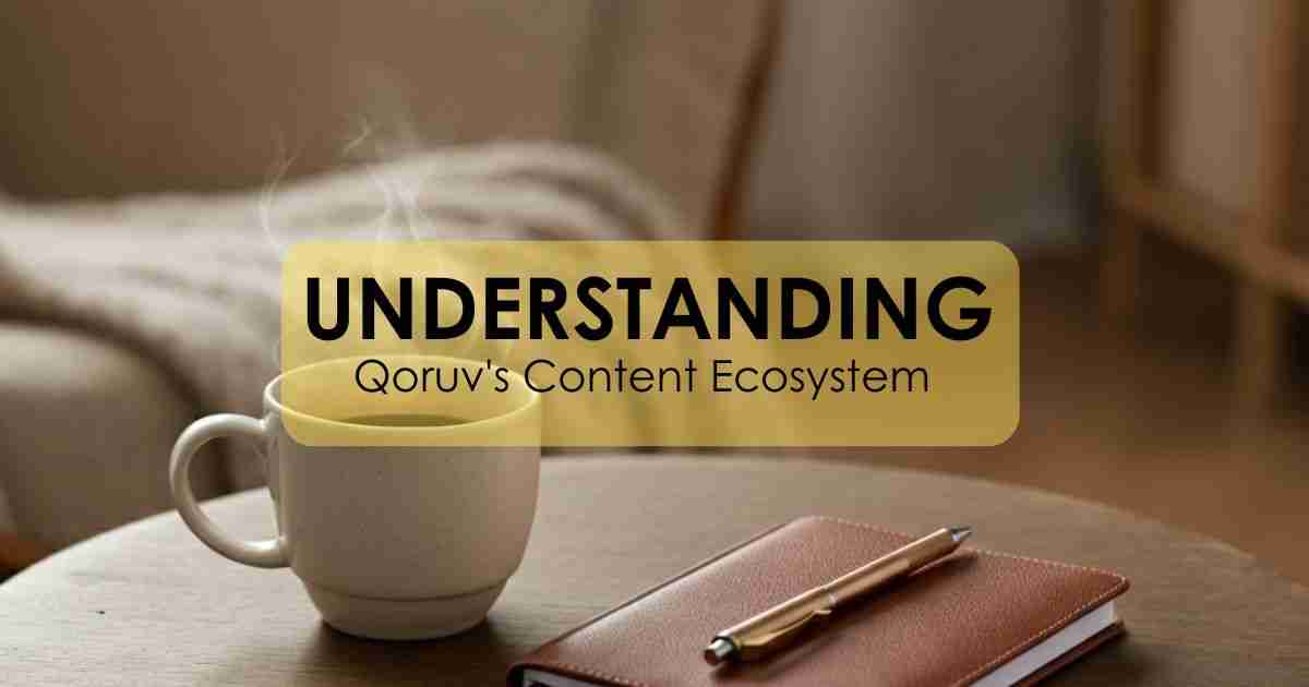 Qoruv.com Guide to Quality Digital Content and Insights
